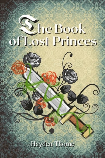 Hayden Thorne - Book of Lost Princes, E-bok