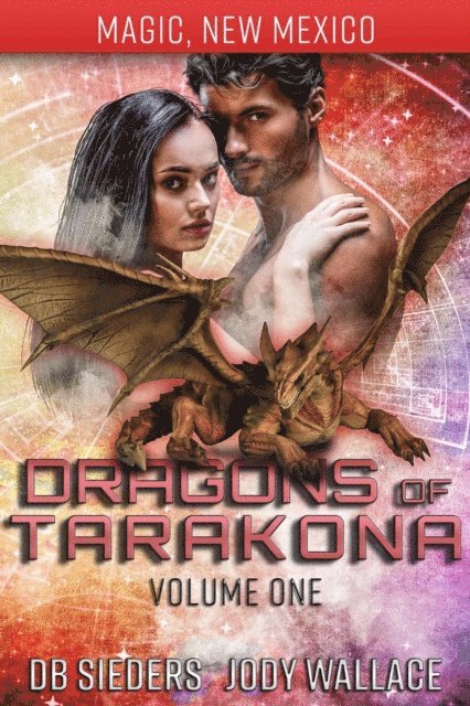 DB Sieders, Jody Wallace - Dragons of Tarakona Box Set 1, E-bok