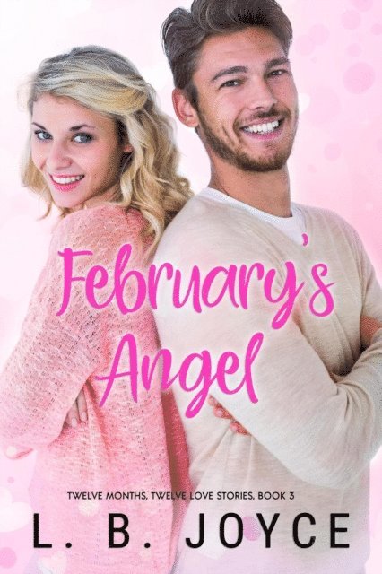L. B. Joyce - February's Angel, E-bok