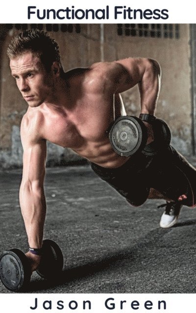 Jason Green - Functional Fitness, E-bok