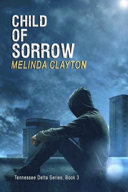 Melinda Clayton - Child of Sorrow, E-bok