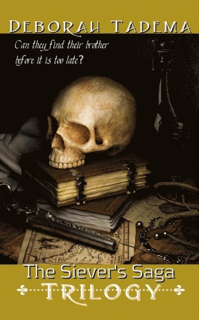 Deborah Tadema - Sievers Trilogy, E-bok