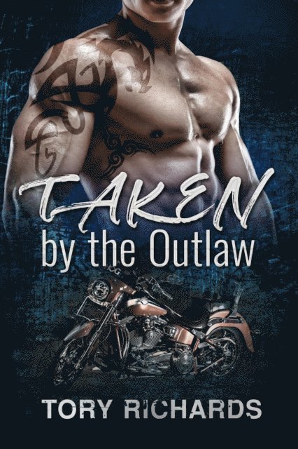 Tory Richards - Taken by the Outlaw, E-bok