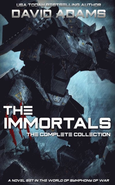 David Adams - Immortals: The Complete Book, E-bok