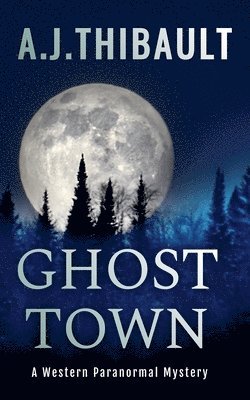 Aj Thibault - Ghost Town, Häftad