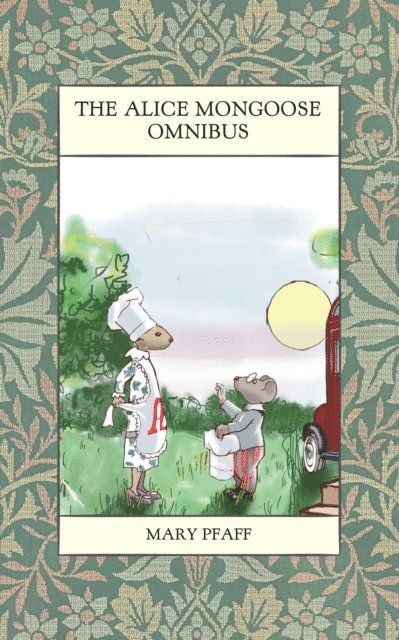 Mary Pfaff, Frankie Bow - Alice Mongoose Omnibus, E-bok. Tillgänglighet: Lägg i varukorg