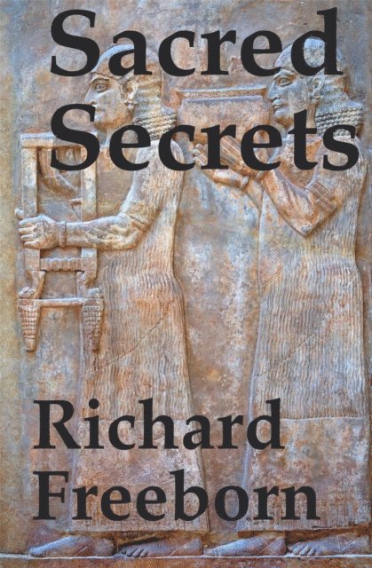 Richard Freeborn - Sacred Secrets, E-bok