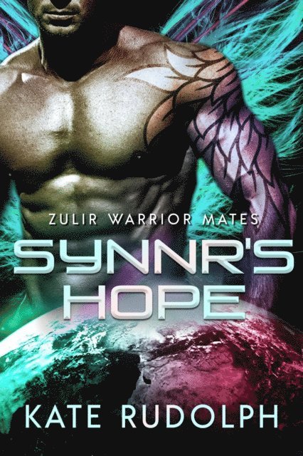 Kate Rudolph - Synnr's Hope, E-bok