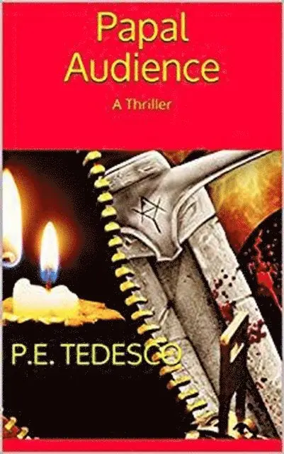 Paul Tedesco - Papal Audience - A Thriller, E-bok. Tillgänglighet: Lägg i varukorg