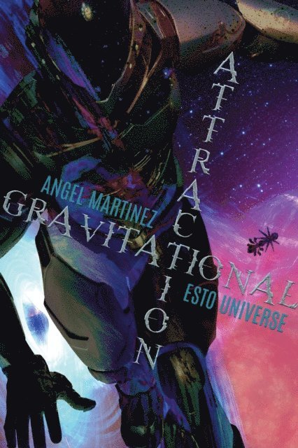 Angel Martinez - Gravitational Attraction, E-bok. Tillgänglighet: Lägg i varukorg