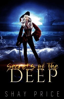 Shay Price - Secrets Of The Deep, Häftad