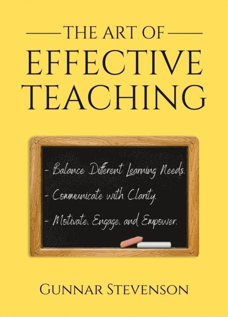Gunnar Stevenson - Art of Effective Teaching, E-bok