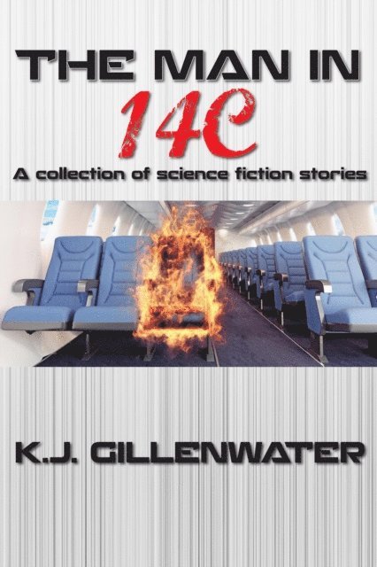 K. J. Gillenwater - Man in 14C, E-bok