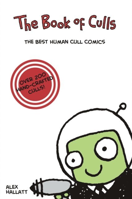 Alex Hallatt - Book of Culls: The Best Human Cull Comics, E-bok. Tillgänglighet: Lägg i varukorg