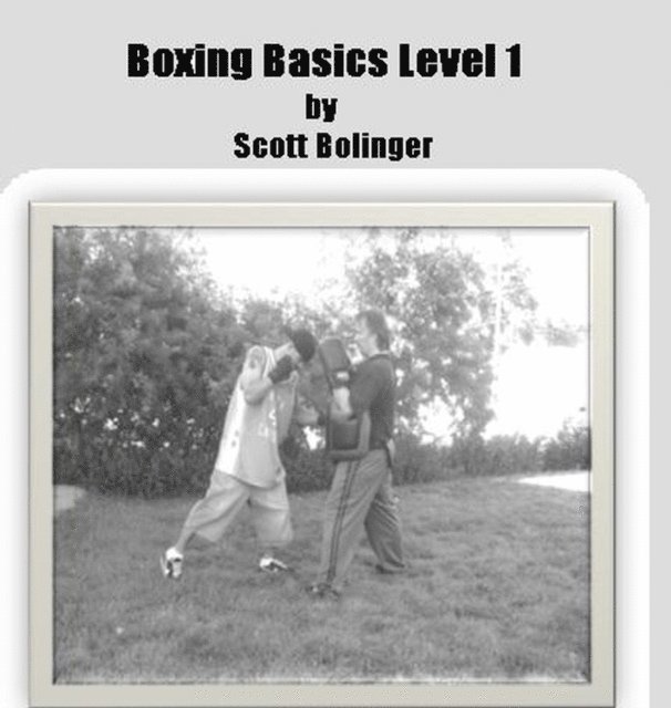 Scott Bolinger - Boxing Basics Level 1, E-bok