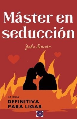 John Danen - Máster en seducción, Häftad. Tillgänglighet: Lägg i varukorg