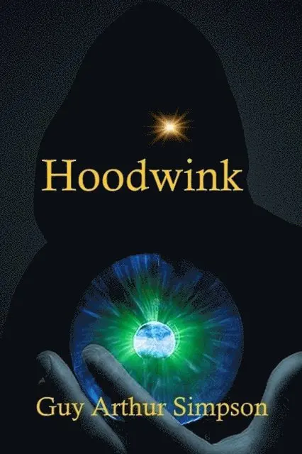 Guy Arthur Simpson - Hoodwink, E-bok. Tillgänglighet: Lägg i varukorg