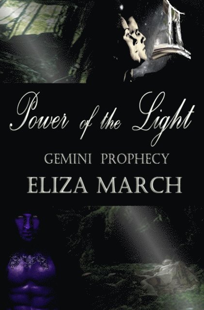 Eliza March - Power of the Light, E-bok