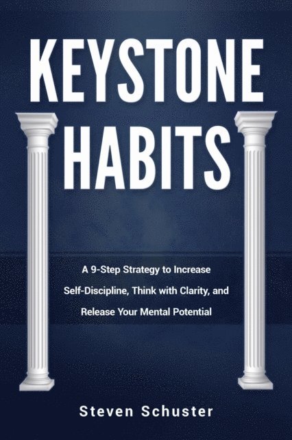 Steven Schuster - Keystone Habits, E-bok