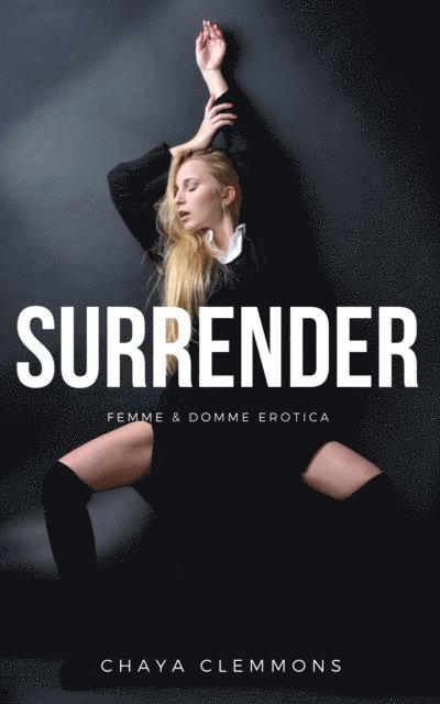 Chaya Clemmons - Surrender, E-bok