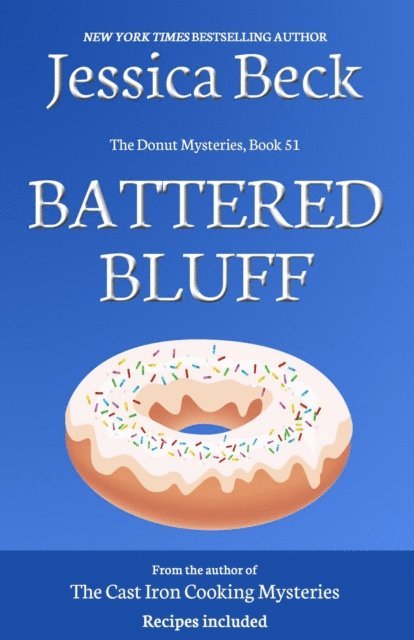 Jessica Beck - Battered Bluff, E-bok