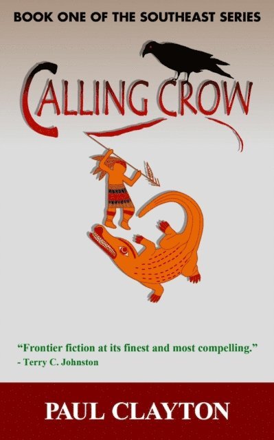 Paul Clayton - Calling Crow, E-bok