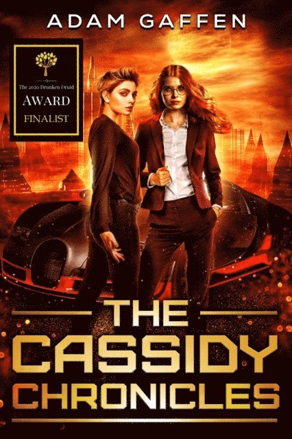 Adam Gaffen - Cassidy Chronicles - The Spark Before the Fire, E-bok