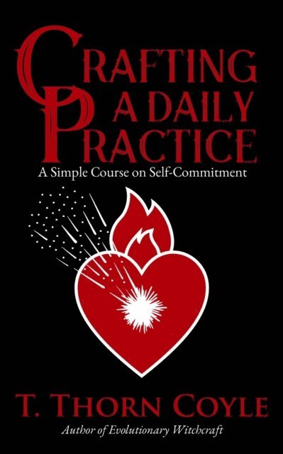 Crafting a Daily Practice