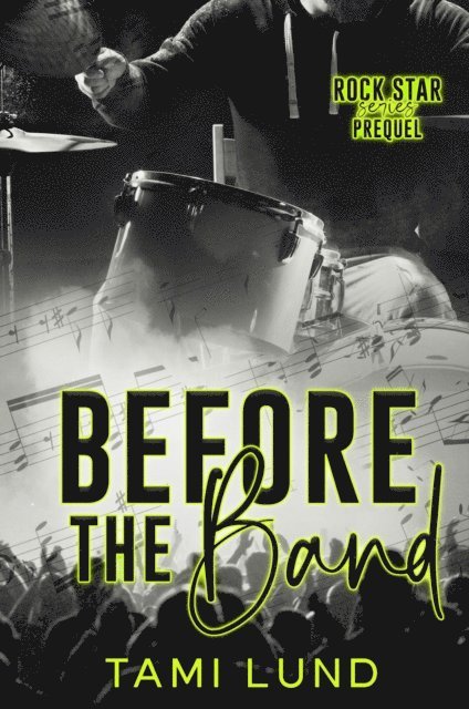 Tami Lund - Before the Band, E-bok. Tillgänglighet: Lägg i varukorg
