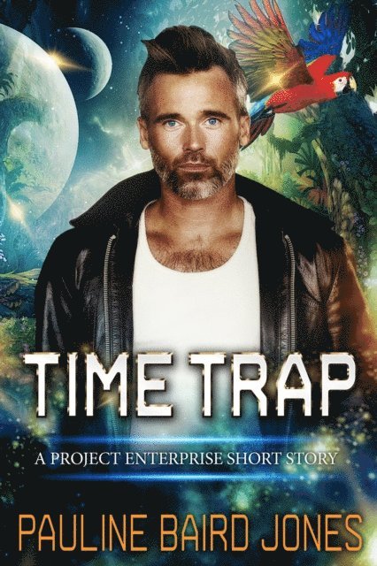 Pauline Baird Jones - Time Trap: A Project Enterprise Story, E-bok