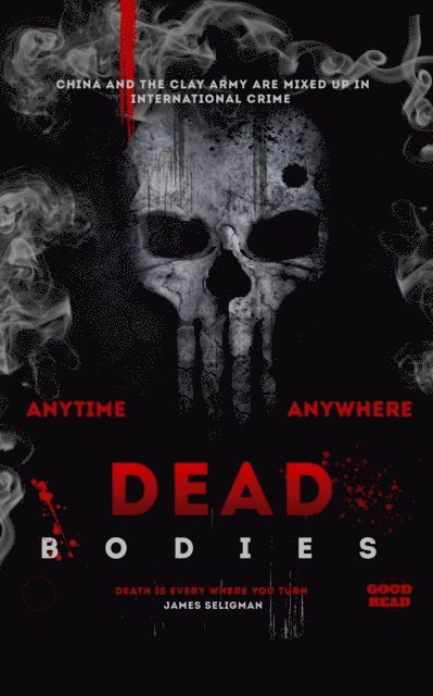 JAMES SELIGMAN - Dead Bodies, E-bok