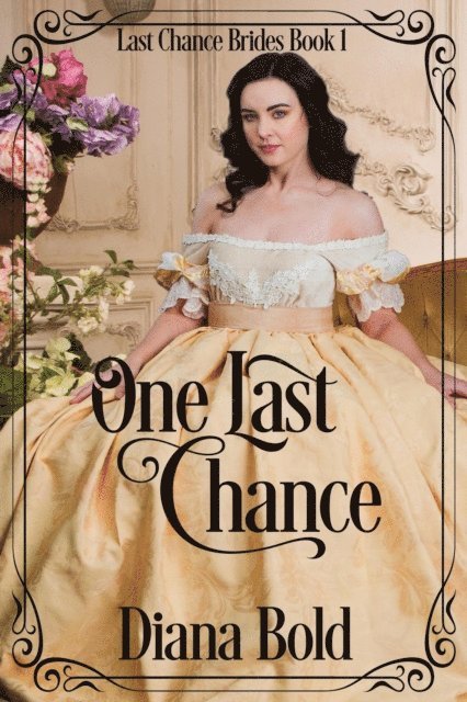 Diana Bold - One Last Chance, E-bok