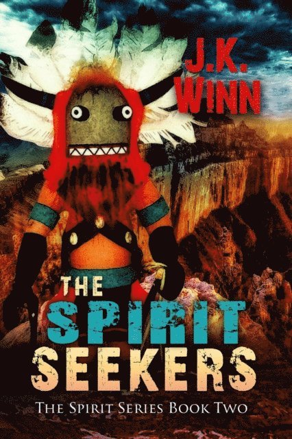 J. K. Winn - Spirit Seekers, E-bok
