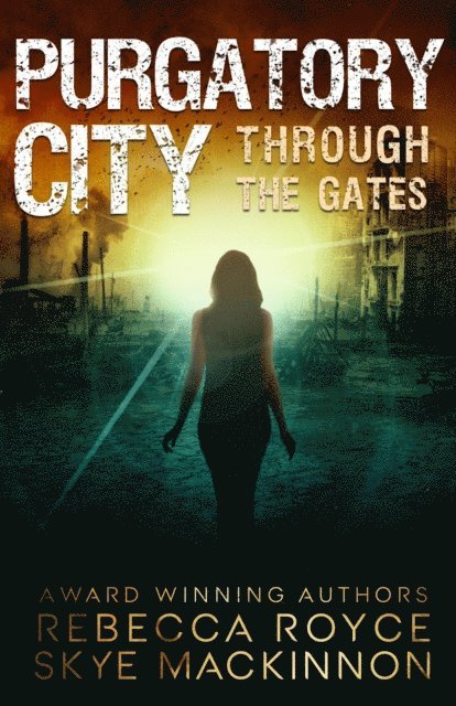 Rebecca Royce, Skye MacKinnon - Purgatory City, E-bok. Tillgänglighet: Lägg i varukorg