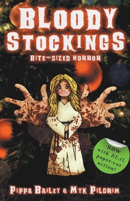 Pippa Bailey, Myk Pilgrim - Bloody Stockings, Häftad. Tillgänglighet: Lägg i varukorg