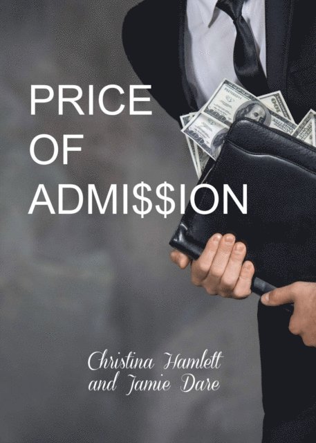 Jamie Dare, Christina Hamlett - Price of Admission, E-bok