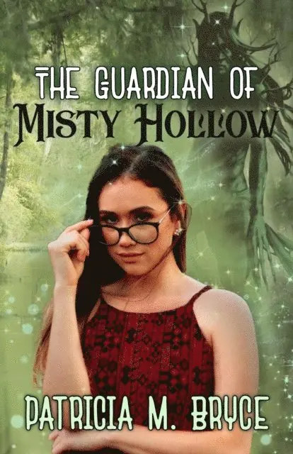 Patricia M. Bryce - Guardian of Misty Hollow, E-bok. Tillgänglighet: Lägg i varukorg