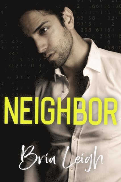 Bria Leigh - Neighbor, E-bok