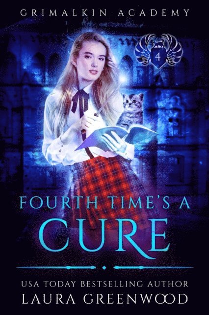 Laura Greenwood - Fourth Time's A Cure, E-bok