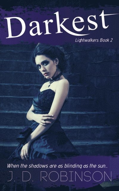 J. D. Robinson - Darkest, E-bok