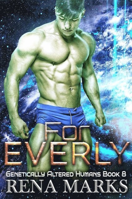 Rena Marks - For Everly, E-bok