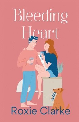 Roxie Clarke - Bleeding Heart, Häftad