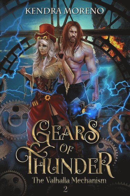 Kendra Moreno - Gears of Thunder, E-bok