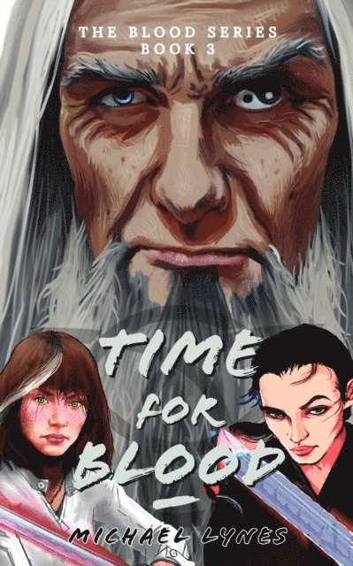 Michael Lynes - Time For Blood, E-bok