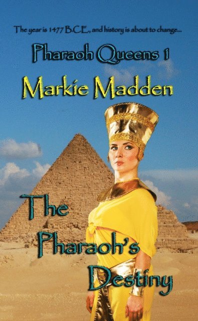 Markie Madden - Pharaoh's Destiny, E-bok. Tillgänglighet: Lägg i varukorg