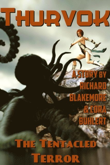 Cora Buhlert, Richard Blakemore - Tentacled Terror, E-bok
