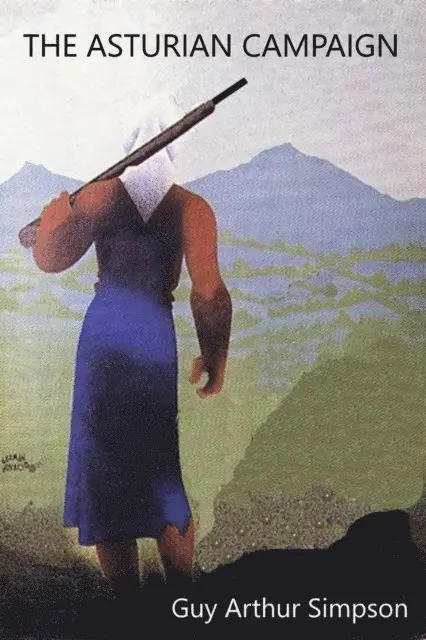 Guy Arthur Simpson - Asturian Campaign, E-bok. Tillgänglighet: Lägg i varukorg