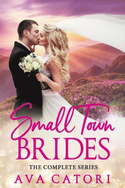 Ava Catori - Small Town Brides, The Complete Series, E-bok. Tillgänglighet: Lägg i varukorg