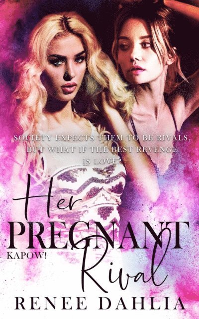 Renee Dahlia - Her Pregnant Rival, E-bok. Tillgänglighet: Lägg i varukorg