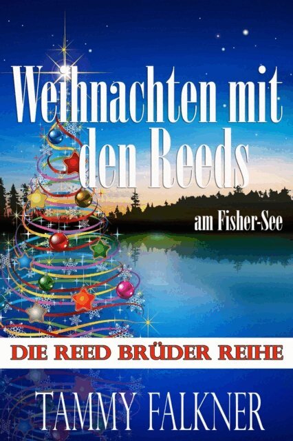 Tammy Falkner - Weihnachten mit den Reeds am Fisher-See, E-bok